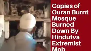 Индия  Индуисты напали на мечеть в Дели и сожгли Кораны