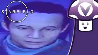 [Vinesauce] Vinny - Starfield has 16 times the glitches