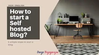How to start a self hosted blog in English
