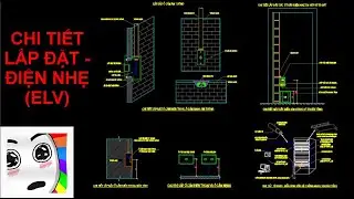 Chi tiết lắp đặt hệ thống điện nhẹ (Typical ELV installation details)