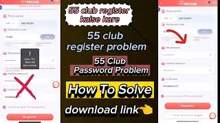 55 Club Game Me Register Kaise Kare | 55 Club Game Me Id Kaise Banaye | 55 Club Game Download Link