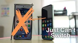 I Can't Switch to Android...Yet