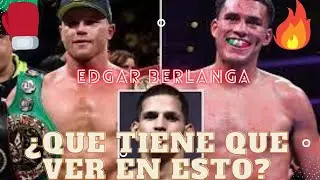 ¿CANELO vs BERLANGA, una idea descabellada?