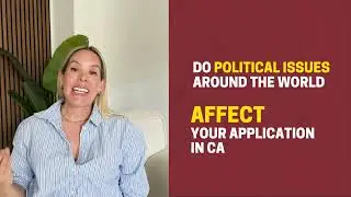 Do Political Issues Around the World Affect Your Application in Canada?