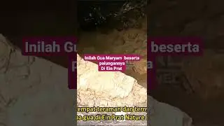 Gua Maria?!, ada Palungan batu, di Ein Prat  