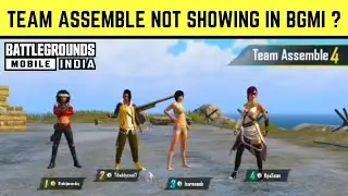 Bgmi team assemble not showing | How to enable team assemble in bgmi | team assemble not in bgmi ?