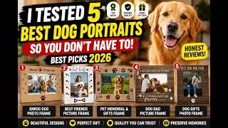 Top 5 Best Dog Portraits (Honest Review 2026) — Don't Buy Before Watching!