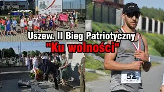 Uszew. II Bieg Patriotyczny "Ku wolności"