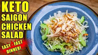 Easy Fast Keto Salad! Saigon Chicken Salad!