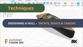 Fusion 360: Designing a Hull for Yachts, Boats & canoes