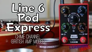 Line 6 Pod Express: Chime