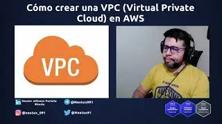 Cómo crear una VPC en AWS | Vídeo 19 #AWS #VPC