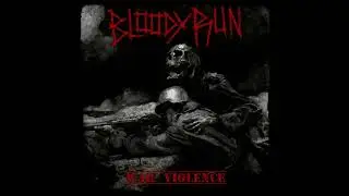 Bloody Run - War Violence (EP, 2025) 🇺🇸
