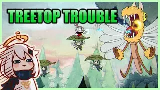 CUPHEAD EP19 - TREETOP TROUBLE