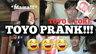 COKE WITH TOYO PRANK ON MY SISTER (MAMA!!!)