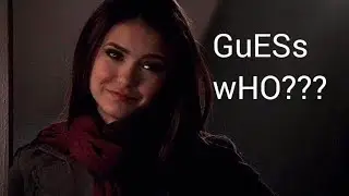 Katherine Piece saying Katherine Pierce like 50 times because she can
