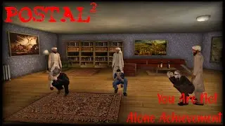 You Are Not Alone Achievement - POSTAL 2