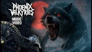 Phoenix Valkyries – Fenrir’s Wrath - Official Music Video (multilingual subtitles)