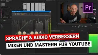 Sprache und Audio verbessern in Premiere Pro (Tutorial deutsch)