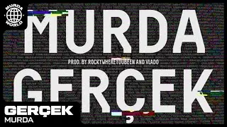 Murda - Gerçek (prod. Rockywhereyoubeen & Vlado)
