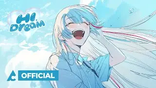 Raon 라온 | ‘Hi, dream’ M/V
