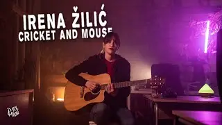 Park Sessions (EP143) | Irena Žilić - Cricket And Mouse