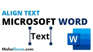 How to Align Text in MS Word | Align Text Microsoft Word