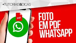 📝 Como MANDAR FOTO em PDF pelo WHATSAPP (Android e iPhone)
