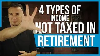 4 types of income not taxed in retirement. | FinTips
