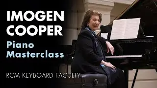 Dame Imogen Cooper Piano Masterclass