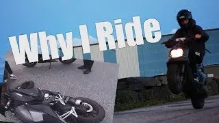 Why I ride.