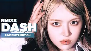 NMIXX - DASH | Line Distribution