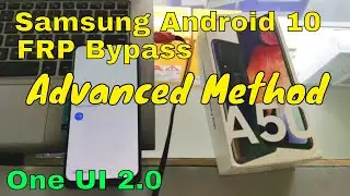 Samsung Android 10 FRP Remove A50/A50S/A51/A20/A20S/A21S/A11/A10/A10S/S10/S10+/S10E/NOTE 20 ULTRA