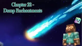 Fall's Journal Prologue Chapter 22 - Damp Enchantments