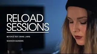 Beyoncé Feat. Drake: Mine - Shannon Saunders