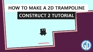 How to Make a 2D Trampoline - construct 2 Tutorial
