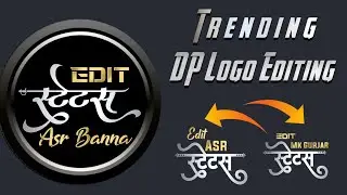 trending Dp logo editing pixellab || Status Logo Editing|| DP YouTube Logo Editing Pixellab || Asr