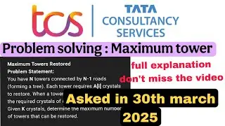 TCS NQT Coding Question 2025  30th March - Maximum tower restore ( Full explanation)