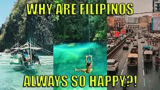 Why are Filipinos always so happy even during hard times? | Uplifting | Philippines | Happiness