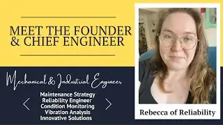 Meet Rebecca: Your Guide to Maintenance Excellence | Engineer Analysis
