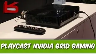 Playcast NVIDIA Grid Cloud Gaming TV