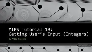 MIPS Tutorial 19   Getting User's Input integers