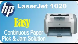 HP LaserJet 1020 Continuous Paper PIck and JAM