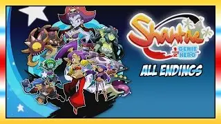 Shantae: Half-Genie Hero All Endings