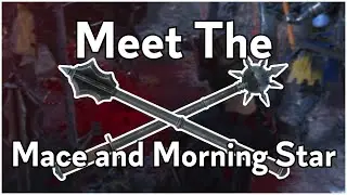 Meet the Mace and Morning Star - Chivalry 2