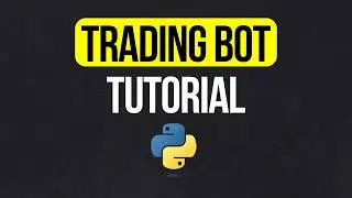 How to Build a Trading Bot in Python | Full Algorithmic Trading Tutorial