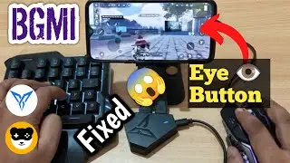 BGMI | Eye Button 👁 Not Working Fixed 🔥 Pubg Mobile Keyboard & Mouse - Flydigi Q1 Panda Mouse Pro