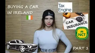 №23 BUYING A CAR // IRELAND // PART 1 // 2020