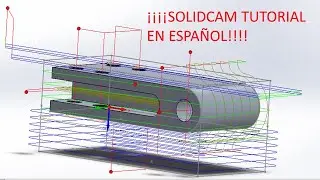 SOLIDCAM tutorial ESPAÑOL|✅|face - PROFILE - drill - SLOT|fácil en 25 min