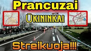 PRANCŪZŲ ŪKININKU STREIKAS | 1 DALIS | #lietuviskai #streikas #ukininkai #prancuzija #lietuva